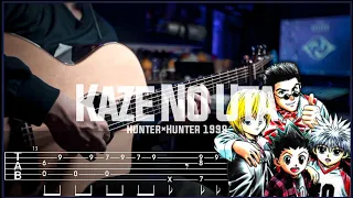 Hunter × Hunter 1999 ED 1 - Kaze No Uta | Fingerstyle Guitar TAB