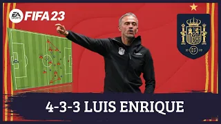 Luis Enrique 4-3-3 España FIFA 23 |Tácticas|