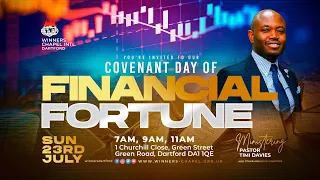 COVENANT DAY OF FINANCIAL FORTUNE | 3RD SERVICE | 23RD JULY 2023