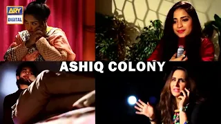 Ashiq Colony | Bilal Abbas | SaboorAli | Telefilm | ARY Digital