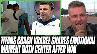 Titans HC Mike Vrabel Shares Emotional Moment With Center After Big Win | Pat McAfee Reacts