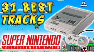 31 Best SNES Tracks [ Super Nintendo Music Tribute ]