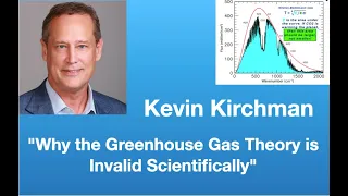 Kevin Kirchman: "Why the Greenhouse Gas Theory is Invalid Scientifically" | Tom Nelson Pod #206