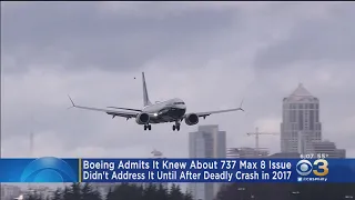 Boeing Admits It Knew About 737 Max 8 Issue Before Deadly Crash