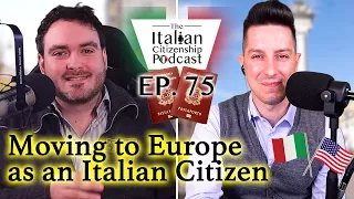 Moving To Europe as an Italian Dual Citizen