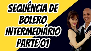 Sequência de Bolero Intermediário parte 01 Passo a passo !!!