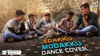Naai Sekar - Edakku Modakku Dance Video | Sathish, Pavithra Lakshmi, Anirudh Ravichander | TNT ARENA