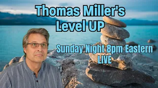 Level UP! Sunday May 5 at 8 pm Eastern