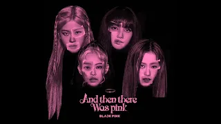 BLACKPINK - 'you'll never know with Ariana Grande' (Audio)