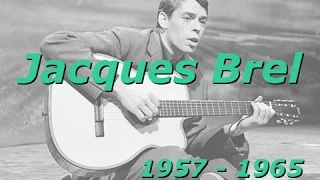 Jacques Brel 1957-1965 live