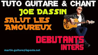 Tuto guitare et chant  Joe Dassin Salut les amoureux débutantS