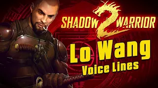Shadow Warrior 2: Lo Wang Voice Lines + Efforts