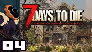 Let's Play 7 Days To Die [Alpha 16.4] - PC Gameplay Part 4 - Double Christmas!