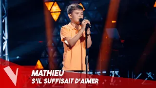 Céline Dion – 'S'il suffisait d'aimer' ● Mathieu | Blinds | The Voice Kids Saison 2