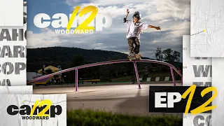 Camp Woodward Season 12 - EP12 - The Gavo Rail