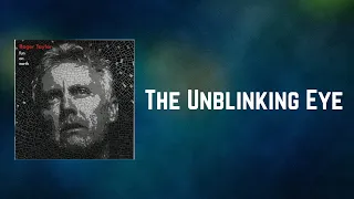 Roger Taylor - The Unblinking Eye (Lyrics)