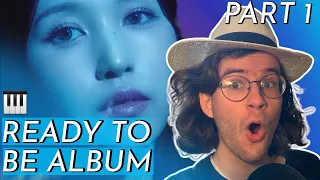 "Songwriter/Producer" TWICE "READY TO BE" Album REACTION/FIRST LISTEN PART 1
