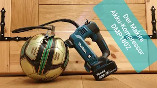 Makita 18V Akku-Kompressor DMP180 Produkttest/Vorstellung DMP180Z