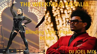 DJJoelMix   The Weeknd Blinding Lights Posac Extended Edit 2021 #2