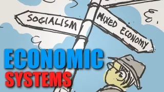 Intro: Topic 1.3 -- Economic Systems