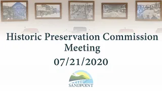 City of Sandpoint | Historic Preservation Commission Meeting | 07/21/2020