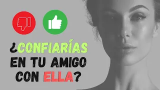 ¿Debes Confiar en Tus Amigos? (Trabajo, negocios, mujeres)