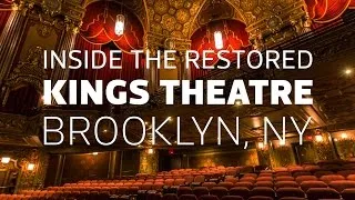 Inside the restored Kings Theatre