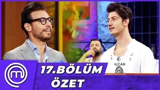 MasterChef Türkiye 17.Bölüm Özeti | Yeni Sezon