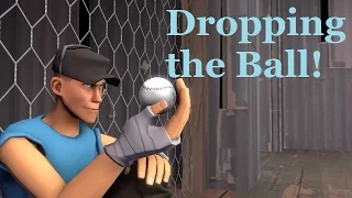 Dropping the Ball [SFM Saxxy 2015 Comedy Finalist]