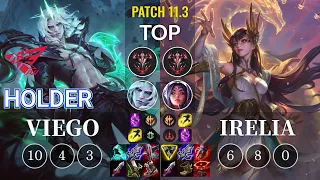 RW Holder Viego vs Irelia Top - KR Patch 11.3