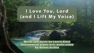 I Love You, Lord (and I Lift My Voice) | instrumental piano | sheet music link in description