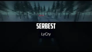 LyCry - Serbest