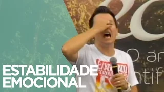 Estabilidade emocional | Pr. Lucinho