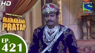 Bharat Ka Veer Putra Maharana Pratap - महाराणा प्रताप - Episode 421 - 21th May 2015