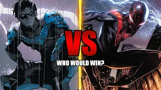 Nightwing VS Miles Morales | Who Would Win?