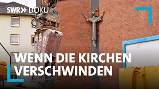 Gott ohne Haus? Wenn die Kirchen verschwinden | SWR Doku