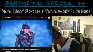 BABYMETAL SPECIAL 44: "Future Metal"/"DA DA DANCE" (A ROCK ON DUDEZ Ver. 3 PRODUCTION)