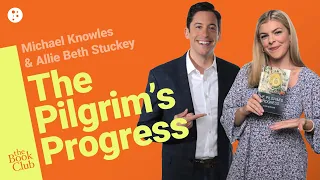 The Book Club: The Pilgrim's Progress by John Bunyan with Allie Stucky | The Book Club