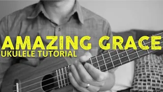 AMAZING GRACE (Ukulele Tutorial) - Chords - How to Play