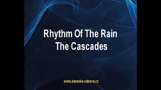 Rhythm of the rain - The Cascades Karaoke tip