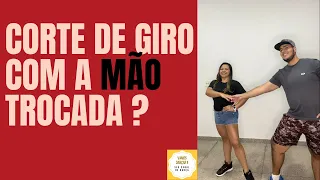 PASSOS DE FORRÓ AVANÇADO 3  - COMO FAZER CORTE GIRO COM A MAO TROCADA ? VAMOS DANÇAR ?