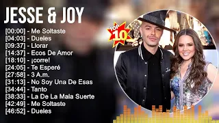 Jesse & Joy 2023 MIX ~ Top 10 Best Songs ~ Greatest Hits ~ Full Album