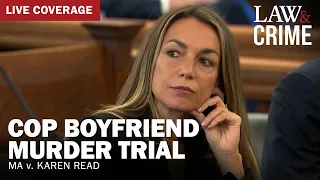 LIVE HEARING: Boyfriend Cop Murder Trial – MA v. Karen Read