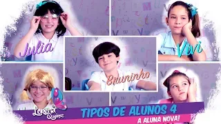 TIPOS DE ALUNOS 4 - (Com Pietra Quintela, Theo Medon, Clara Galinari e Enrico Queiroz)