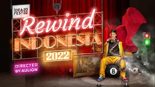 REWIND INDONESIA 2022 • Live Performance