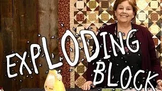Exploding Block Quilt - Quilting Made Easy