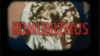 Komunizmus - videospot