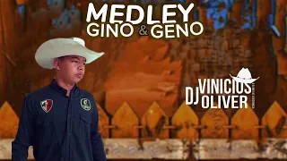 MEDLEY REMIX - GINO & GENO - DJ VINÍCIUS OLIVER