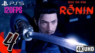 RISE OF THE RONIN PS5 Gameplay Walkthrough Part 4 FULL GAME (4K 120FPS) No Commentary