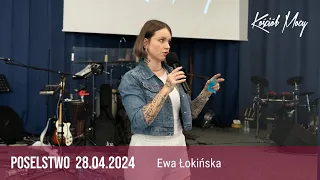 "Informacje prorocze na obecny czas" Ewa Łokińska (28.04.2024)